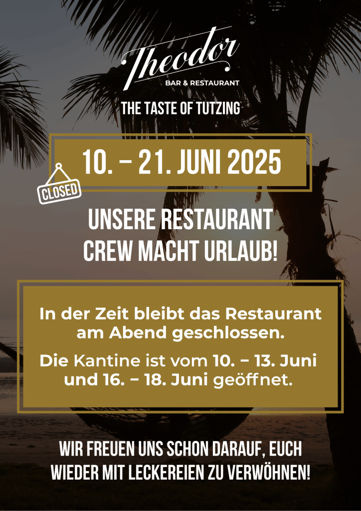 Restaurant Theodor Tutzing Urlaub